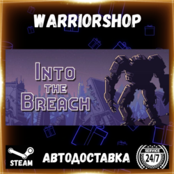 Into the Breach Выбор Региона Стим STEAM GIFT АВТО 24/7 ГАРАНТИЯ