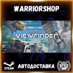 Viewfinder Выбор Региона Стим STEAM GIFT АВТО 24/7 ГАРАНТИЯ
