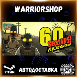 60 Seconds! Reatomized Выбор Региона Стим STEAM GIFT АВТО 24/7 ГАРАНТИЯ