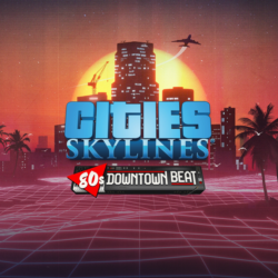 Cities: Skylines - 80&acute;s Downtown Beat | XBOX | На любой аккаунт
