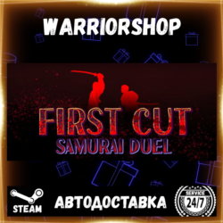 First Cut: Samurai Duel Выбор Региона Стим STEAM GIFT АВТО 24/7 ГАРАНТИЯ