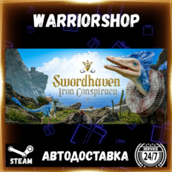Swordhaven: Iron Conspiracy Выбор Региона Стим STEAM GIFT АВТО 24/7 ГАРАНТИЯ