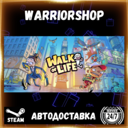 Walk of Life Выбор Региона Стим STEAM GIFT АВТО 24/7 ГАРАНТИЯ