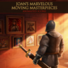 Age of Empires II: Definitive Edition – Joan’s Marvelous Moving Masterpieces Animated