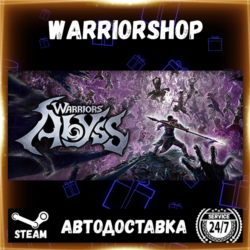 WARRIORS: Abyss Выбор Региона Стим STEAM GIFT АВТО 24/7 ГАРАНТИЯ
