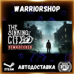 The Sinking City Remastered Выбор Региона Стим STEAM GIFT АВТО 24/7 ГАРАНТИЯ