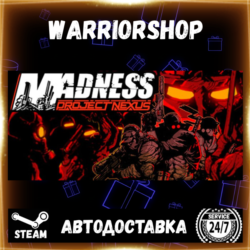 MADNESS: Project Nexus Выбор Региона Стим STEAM GIFT АВТО 24/7 ГАРАНТИЯ