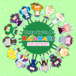 Once Upon A KATAMARI - Katamari Damacy Series Dance Dance Remixes | XBOX | На любой а