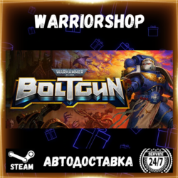 Warhammer 40,000: Boltgun Выбор Региона Стим STEAM GIFT АВТО 24/7 ГАРАНТИЯ
