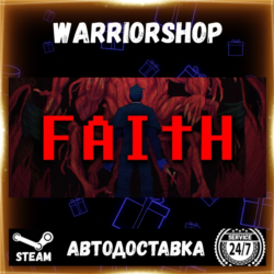 FAITH: The Unholy Trinity Выбор Региона Стим STEAM GIFT АВТО 24/7 ГАРАНТИЯ