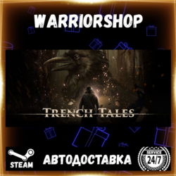 Trench Tales Выбор Региона Стим STEAM GIFT АВТО 24/7 ГАРАНТИЯ
