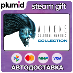 Aliens: Colonial Marines Collection Steam Gift / Россия   МИР / АВТО