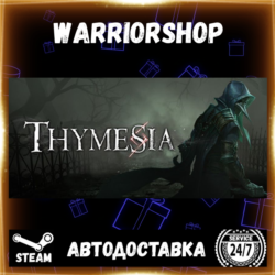Thymesia Выбор Региона Стим STEAM GIFT АВТО 24/7 ГАРАНТИЯ