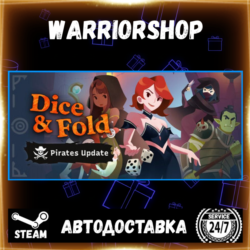 Dice & Fold Выбор Региона Стим STEAM GIFT АВТО 24/7 ГАРАНТИЯ
