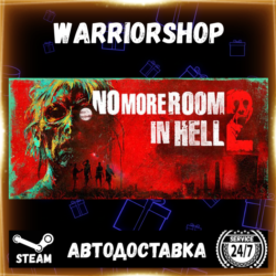 No More Room in Hell 2 Выбор Региона Стим STEAM GIFT АВТО 24/7 ГАРАНТИЯ
