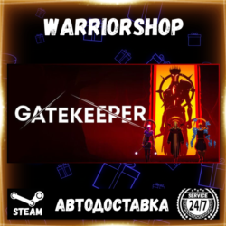 Gatekeeper Выбор Региона Стим STEAM GIFT АВТО 24/7 ГАРАНТИЯ