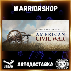 Ultimate General: Civil War Выбор Региона Стим STEAM GIFT АВТО 24/7 ГАРАНТИЯ
