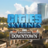 Cities: Skylines - Content Creator Pack - Emerging Downtown | PC | На любой аккаунт