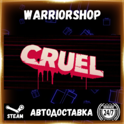 CRUEL Выбор Региона Стим STEAM GIFT АВТО 24/7 ГАРАНТИЯ