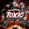John Carpenter’s Toxic Commando  Blood (Xbox) Игры общий