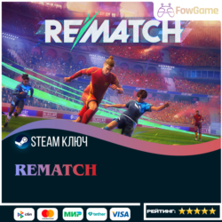 🔵 REMATCH (РУ СНГ) 🔑КЛЮЧ STEAM
