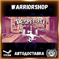 despelote Выбор Региона Стим STEAM GIFT АВТО 24/7 ГАРАНТИЯ