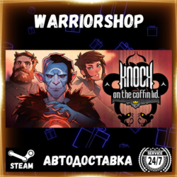 Knock on the Coffin Lid Выбор Региона Стим STEAM GIFT АВТО 24/7 ГАРАНТИЯ