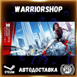 Mirror's Edge™ Catalyst Выбор Региона Стим STEAM GIFT АВТО 24/7 ГАРАНТИЯ