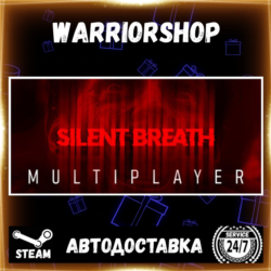 SILENT BREATH Выбор Региона Стим STEAM GIFT АВТО 24/7 ГАРАНТИЯ