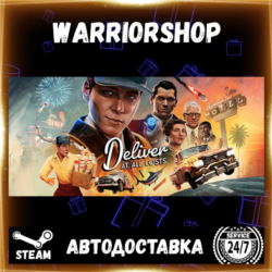 Deliver At All Costs Выбор Региона Стим STEAM GIFT АВТО 24/7 ГАРАНТИЯ