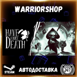 Have a Nice Death Выбор Региона Стим STEAM GIFT АВТО 24/7 ГАРАНТИЯ