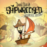 Don&acute;t Starve: Shipwrecked Console Edition | XBOX PC | На любой аккаунт