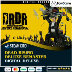 Dead Rising Deluxe Remaster - Digital Deluxe (РУ СНГ)   КЛЮЧ STEAM