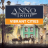 Anno 1800™ - Vibrant Cities Pack | XBOX | На любой аккаунт
