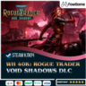 Warhammer 40,000: Rogue Trader - Void Shadows DLC (РУ СНГ)   КЛЮЧ STEAM