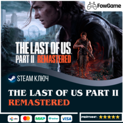 🔵 The Last of Us Part II Remastered (СНГ) 🔑КЛЮЧ STEAM