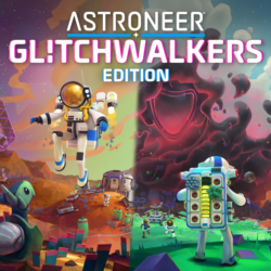 ASTRONEER: Glitchwalkers Edition | XBOX PC | На любой аккаунт