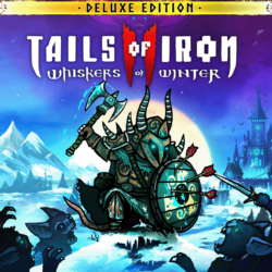 Tails of Iron 2: Whiskers of Winter - Deluxe Edition | XBOX | На любой аккаунт
