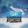 Cities: Skylines - Piano Tunes Radio | PC | На любой аккаунт