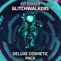 ASTRONEER: Glitchwalkers - Deluxe Cosmetic Pack | XBOX PC | На любой аккаунт