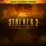 S.T.A.L.K.E.R. 2: Heart of Chornobyl — Deluxe to Ultimate Upgrade - Xbox Edition | XB