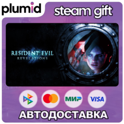 Resident Evil Revelations Steam Gift / МИР / АВТО