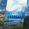 Cities: Skylines - Mountain Village Bundle | PC | На любой аккаунт