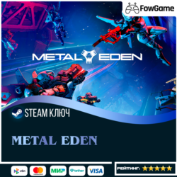 🔵 METAL EDEN (РУ СНГ) 🔑КЛЮЧ STEAM