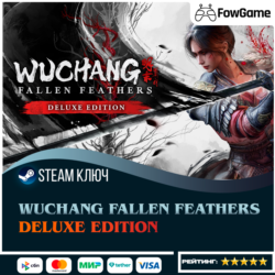 🔵 WUCHANG: Fallen Feathers - Deluxe Edition (РУ СНГ) 🔑КЛЮЧ STEAM