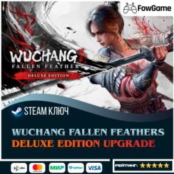 🔵 WUCHANG: Fallen Feathers - Deluxe Upgrade Pack DLC (РУ СНГ) 🔑КЛЮЧ STEAM