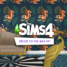 The Sims™ 4 Decor to the Max Kit | XBOX | На любой аккаунт