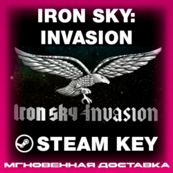 STEAM KEY - Iron Sky: Invasion - [РФ   REGION FREE/GLOBAL] - Автодоставка