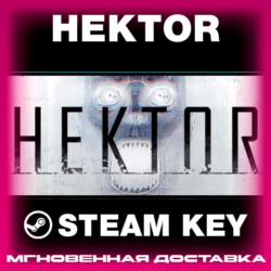 STEAM KEY - Hektor - [РФ   REGION FREE/GLOBAL] - Автодоставка
