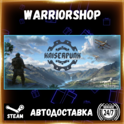 KAISERPUNK Выбор Региона Стим STEAM GIFT АВТО 24/7 ГАРАНТИЯ